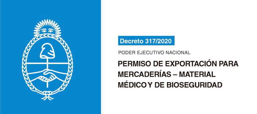 Poder Ejecutivo Nacional: Permiso de exportación para mercaderías – Material médico y de bioseguridad