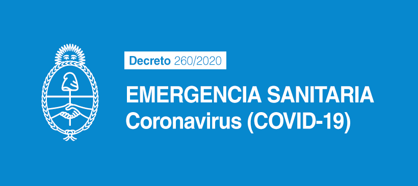 EMERGENCIA SANITARIA: Decreto 260/2020 – Coronavirus (COVID-19)