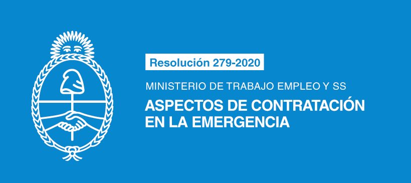 MINISTERIO DE TRABAJO, EMPLEO Y SEGURIDAD SOCIAL: Derogación Resolución 229/2020 – Aspectos de contratación laboral en la emergencia