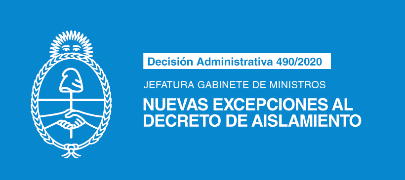 Jefatura de Gabinete de Ministros: Nuevas excepciones al Decreto de Aislamiento