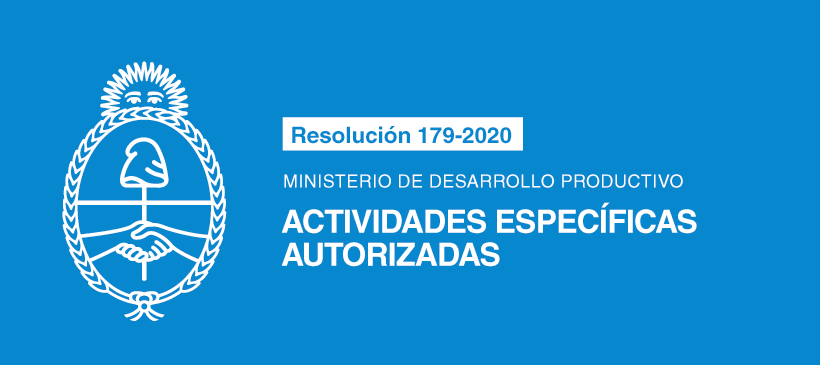 Ministerio de Desarrollo Productivo: Resolución 179-2020 – Actividades específicas autorizadas