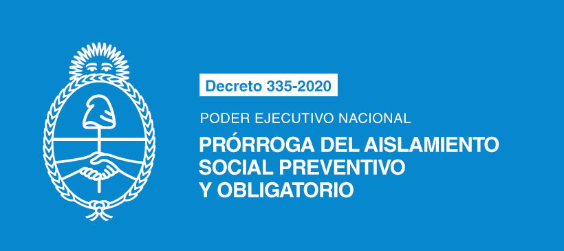 Poder Ejecutivo Nacional: Prórroga del Aislamiento Social Preventivo y Obligatorio
