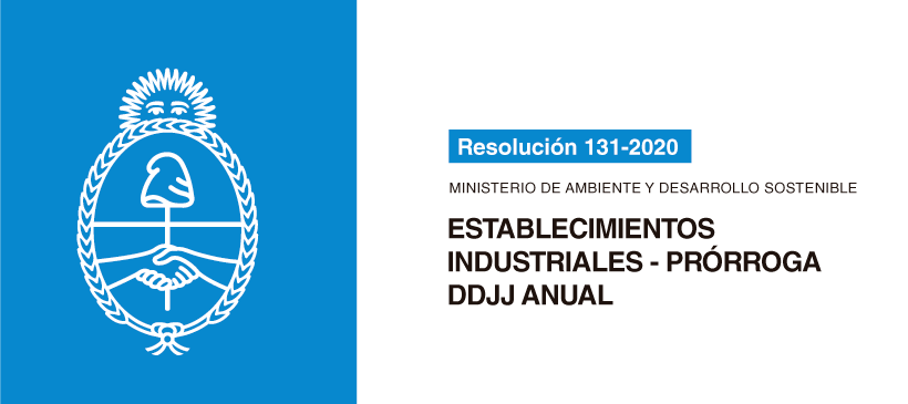 Ministerio de Ambiente y Desarrollo Sostenible: Establecimientos industriales – Prórroga DDJJ Anual