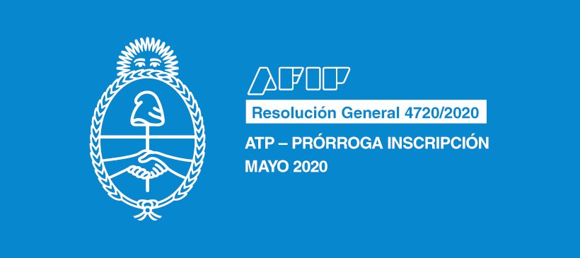 AFIP: ATP – Prórroga inscripción Mayo 2020
