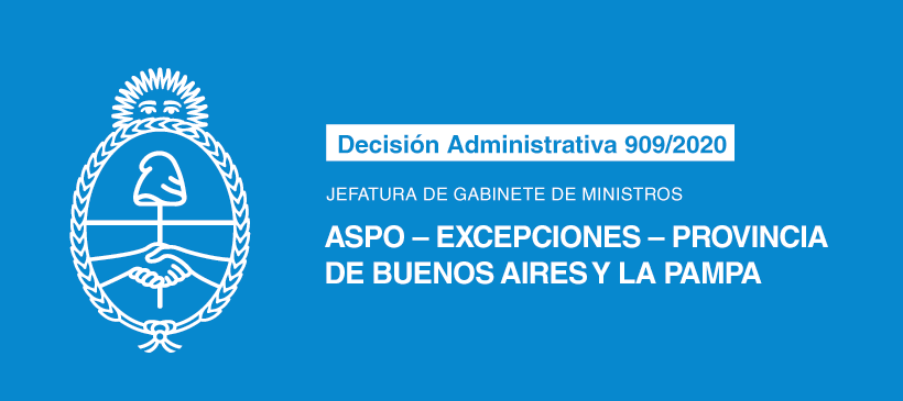 Jefatura de Gabinete de Ministros: ASPO – Excepciones – Provincia de Buenos Aires y La Pampa