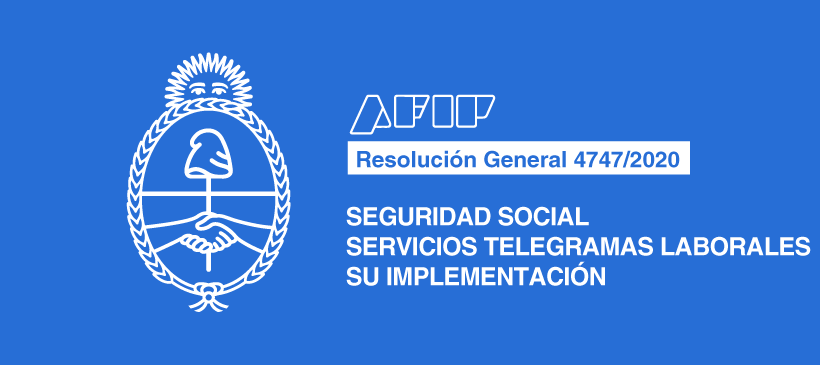 AFIP: Seguridad Social. Servicio Telegramas Laborales. Su implementación.