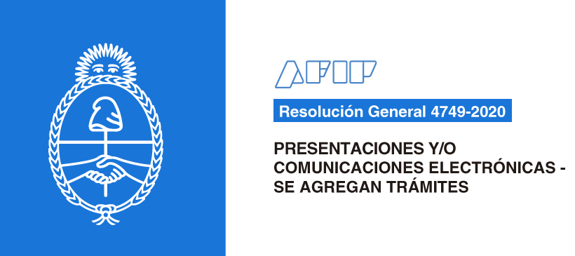 AFIP: Presentaciones y/o comunicaciones electrónicas – Se agregan trámites