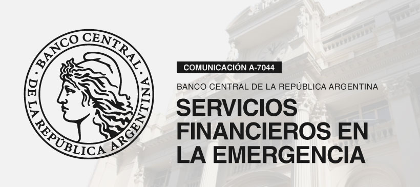 BCRA: Servicios financieros en la emergencia sanitaria – Prórroga