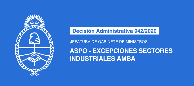 JEFATURA DE GABINETE DE MINISTROS: ASPO – Excepciones sectores industriales AMBA