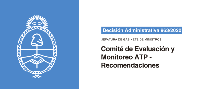 Jefatura de Gabinete de Ministros: Comité de Evaluación y Monitoreo ATP – Recomendaciones
