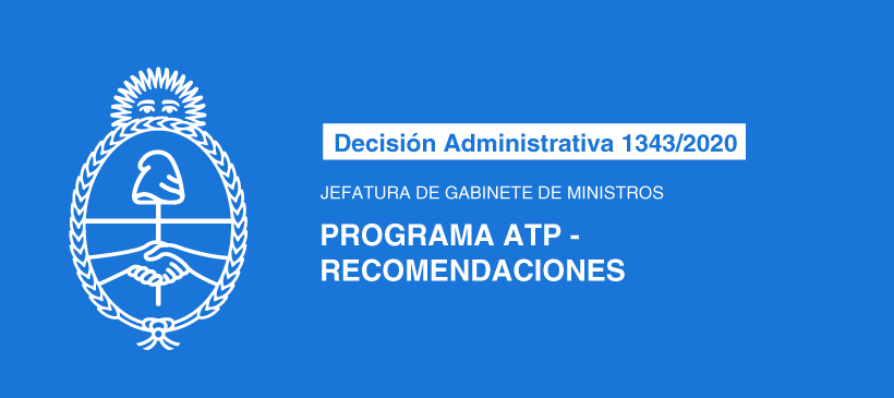 JEFATURA DE GABINETE DE MINISTROS: Programa ATP – Recomendaciones
