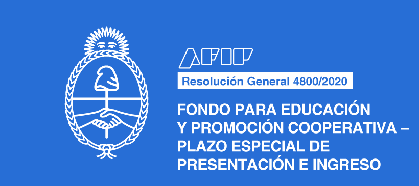AFIP: Fondo para Educación y Promoción Cooperativa – Plazo especial de presentación e ingreso