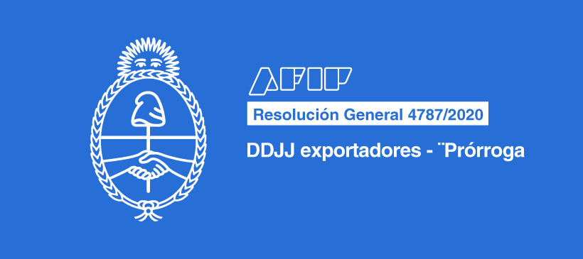 AFIP: DDJJ exportadores – Prórroga