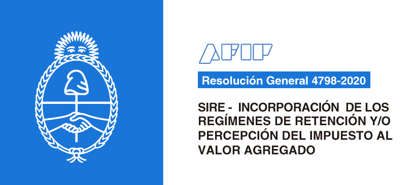 AFIP: SIRE – Incorporación de los regímenes de retención y/o percepción del impuesto al valor agregado.
