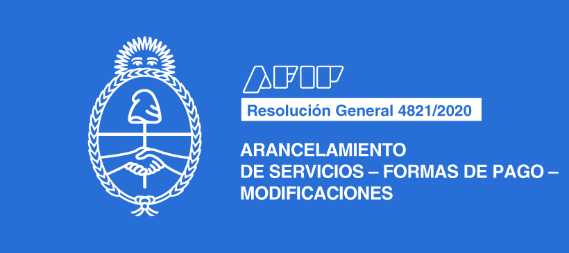 AFIP: Arancelamiento de servicios – Formas de pago – Modificaciones
