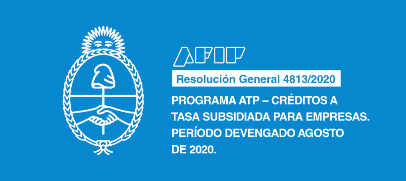 AFIP: Programa ATP – Créditos a tasa subsidiada para empresas. Período devengado agosto de 2020.