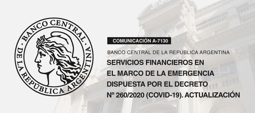 BCRA: Servicios financieros en el marco de la emergencia dispuesta por el Decreto Nº 260/2020 Coronavirus (COVID-19). Actualización