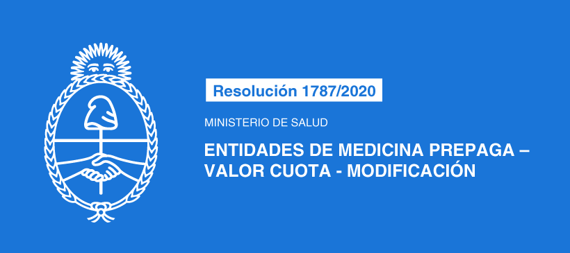MINISTERIO DE SALUD: Entidades de Medicina Prepaga – Valor Cuota – Modificación