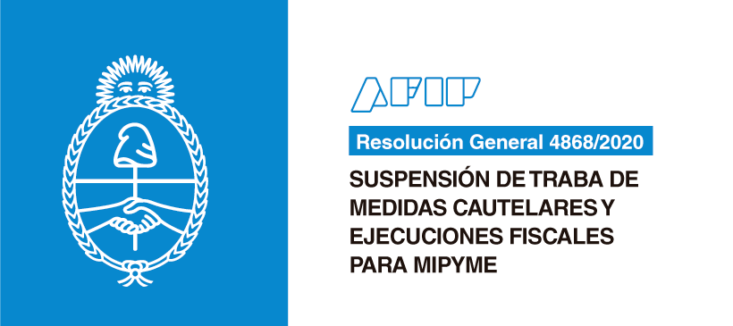 AFIP: Suspensión de traba de medidas cautelares y ejecuciones fiscales para MiPyME