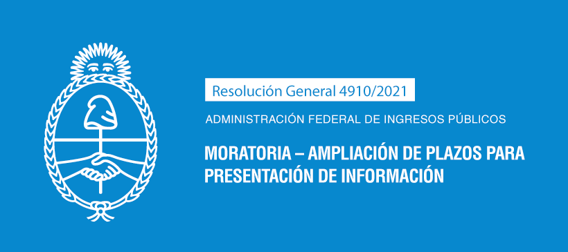 ADMINISTRACIÓN FEDERAL DE INGRESOS PÚBLICOS: Moratoria – Ampliación de plazos para presentación de información