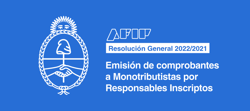 AFIP: Emisión de comprobantes a Monotributistas por Responsables Inscriptos. Adecuación