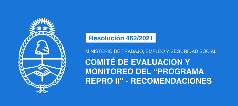 MINISTERIO DE TRABAJO, EMPLEO Y SEGURIDAD SOCIAL: Comité de Evaluación y Monitoreo del “Programa REPRO II» – Recomendaciones
