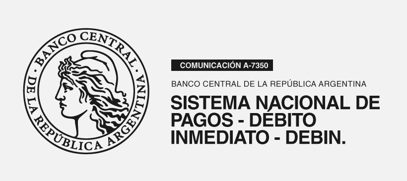 BCRA: SISTEMA NACIONAL DE PAGOS – DÉBITO INMEDIATO – DEBIN