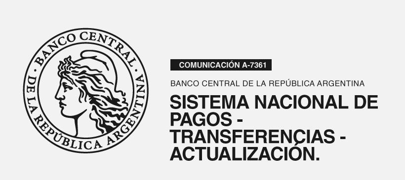 BCRA: Sistema Nacional de Pagos – Transferencias – Actualización.