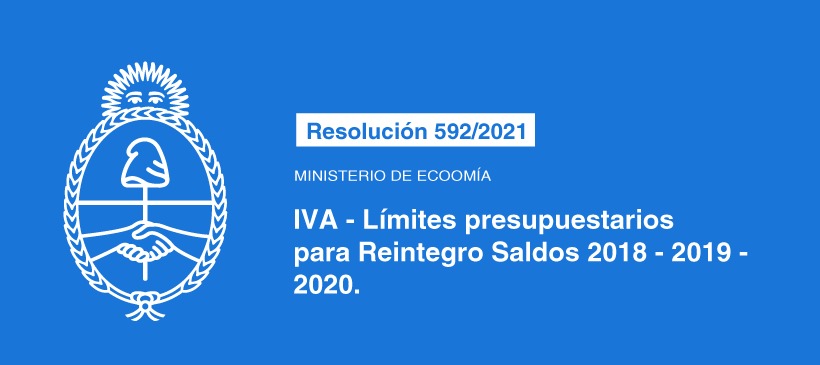 MINISTERIO DE ECONOMÍA: IVA – LIMITES PRESUPUESTARIOS PARA REINTEGRO SALDOS 2018-2019-2020
