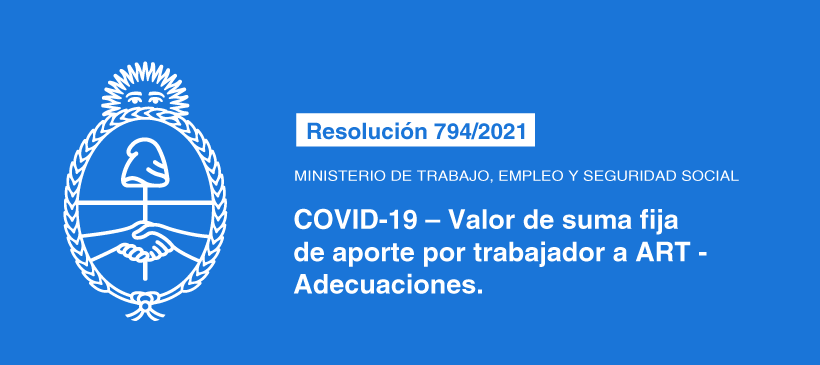 MINISTERIO DE TRABAJO, EMPLEO Y SEGURIDAD SOCIAL: COVID-19 – Valor de suma fija de aporte por trabajador a ART – Adecuaciones