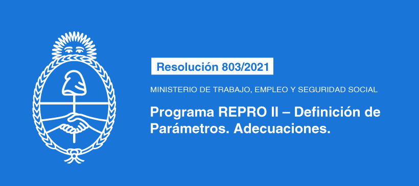 MINISTERIO DE TRABAJO, EMPLEO Y SEGURIDAD SOCIAL: Programa REPRO II – Definición de Parámetros. Adecuaciones
