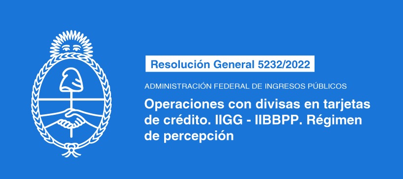 ADMINISTRACIÓN FEDERAL DE INGRESOS PÚBLICOS: Operaciones con divisas en tarjetas de crédito. IIGG – IIBBPP. Régimen de percepción
