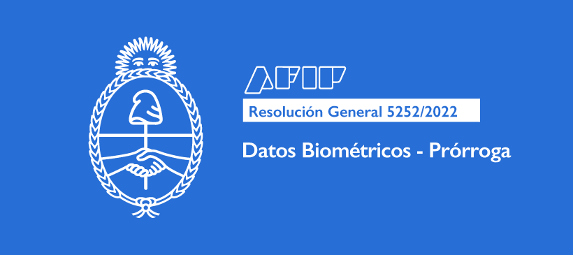 AFIP: Datos Biométricos – Prórroga