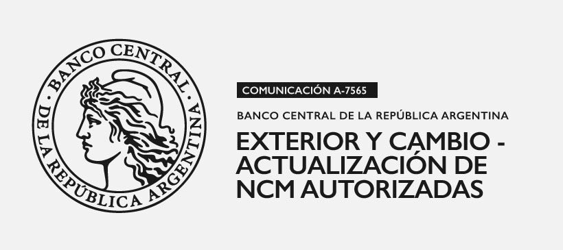 BCRA: Exterior y Cambio – Actualización de NCM autorizadas