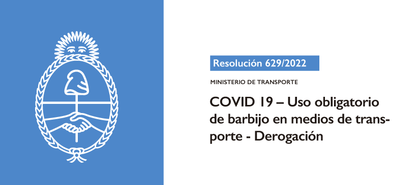 MINISTERIO DE TRANSPORTE: COVID 19 – Uso obligatorio de barbijo en medios de transporte – Derogación