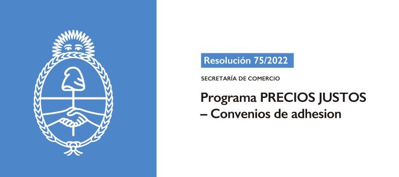 SECRETARÍA DE COMERCIO : Programa PRECIOS JUSTOS – Convenios de adhesion