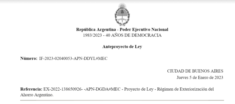 Proyecto de Ley de Exteriorización Voluntario del Ahorro Argentino No Exteriorizado Recibidos