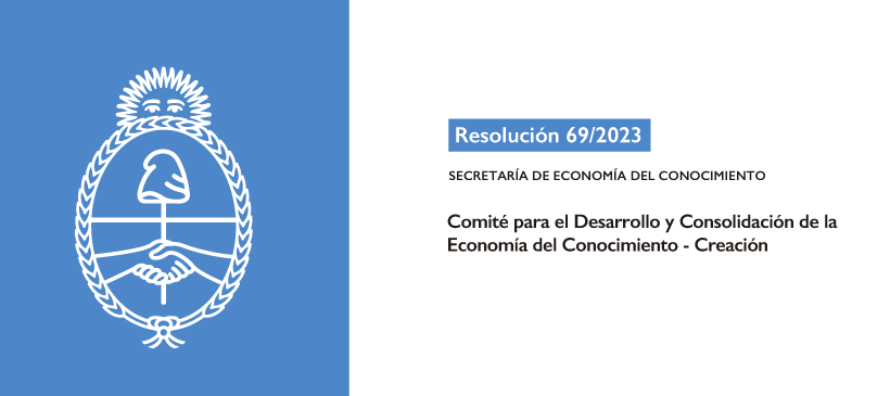 SECRETARÍA DE ECONOMÍA DEL CONOCIMIENTO: Comité para el Desarrollo y Consolidación de la Economía del Conocimiento – Creación