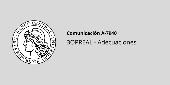 BCRA: BOPREAL – Adecuaciones