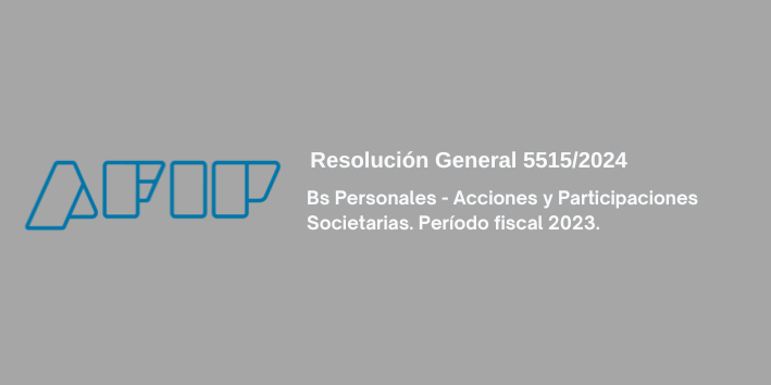 AFIP: Bs Personales – Acciones y Participaciones Societarias. Período fiscal 2023.