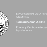 BCRA: Exterior y Cambio – Adecuaciones – Paago de importaciones